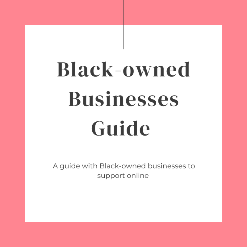 A text post with a pink border. The title is "Black-owned Businesses Guide."